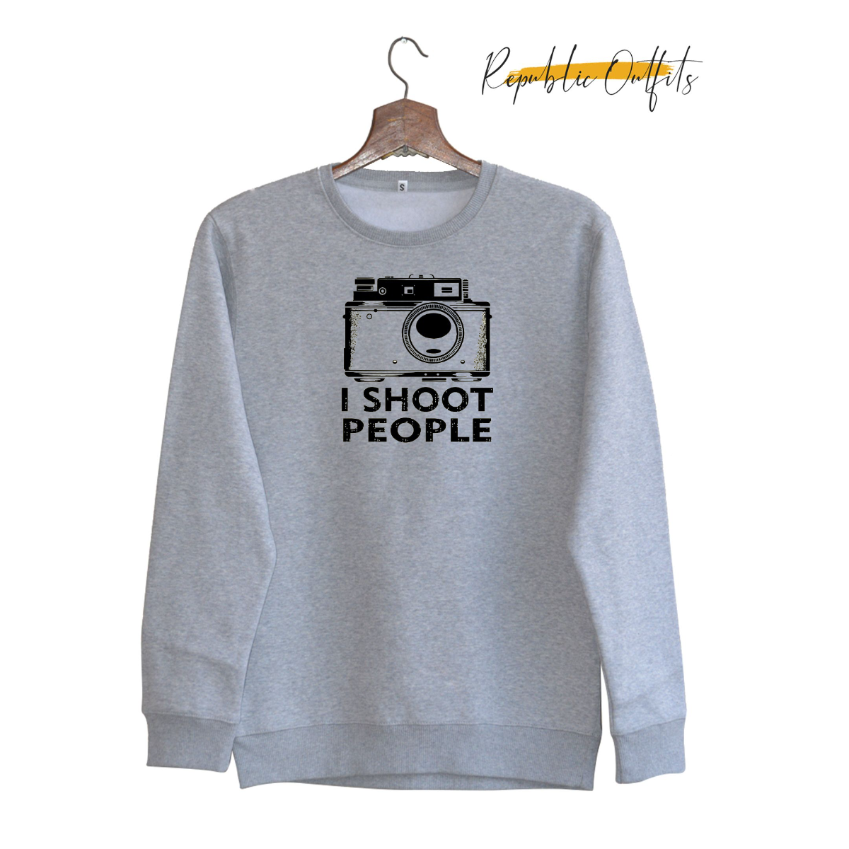 I Shoot People Sweatshirt