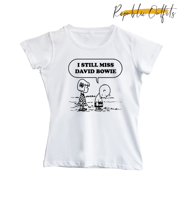 I Still Miss David Bowie Graphic T-Shirt – 100% Cotton | Screen Printed