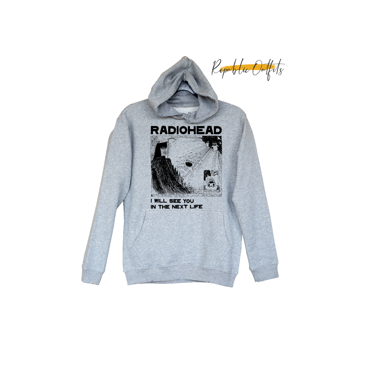 I Will See You in the Next Life Hoodie