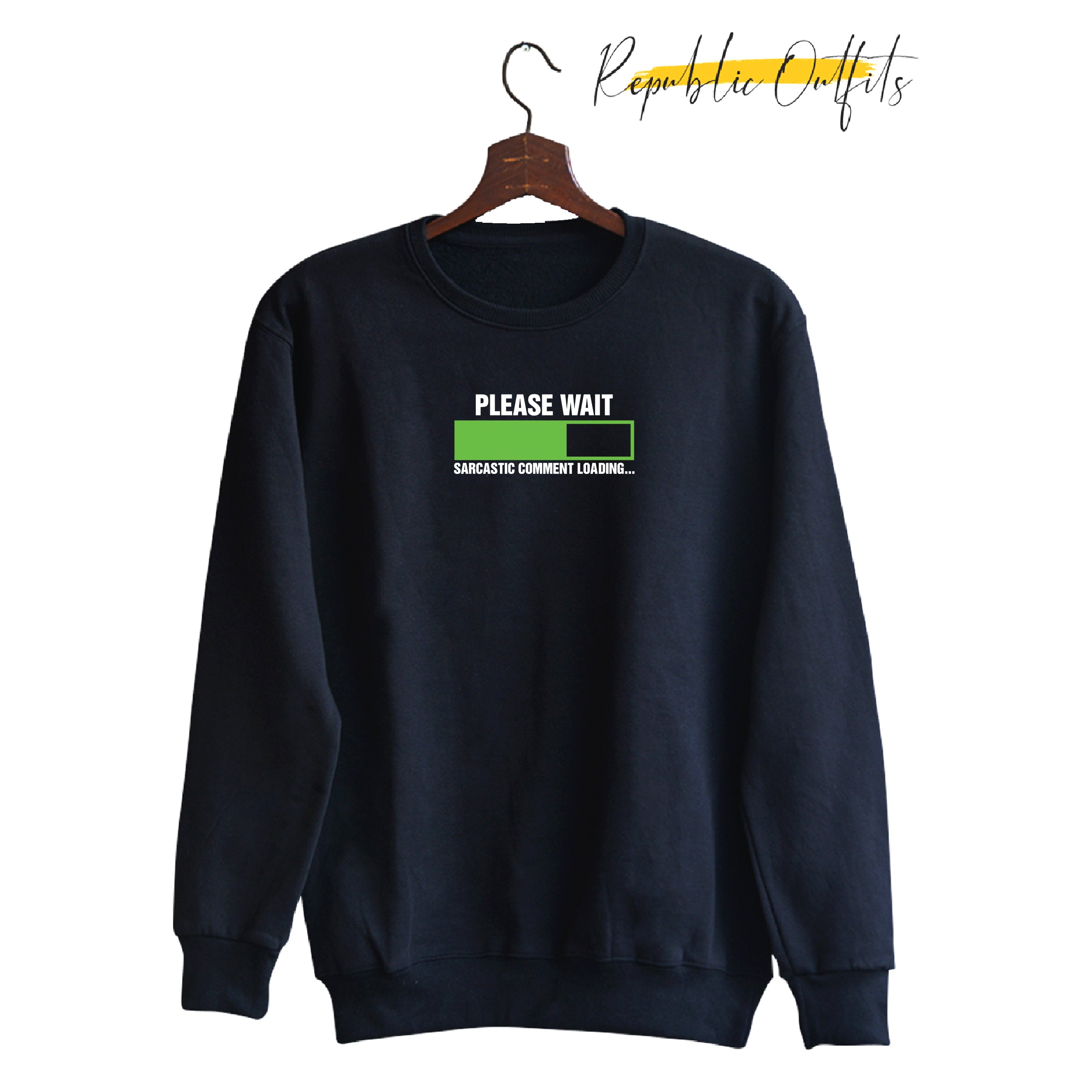 Comment Loading Black Sweatshirt