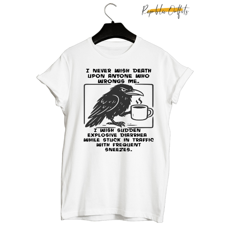 Never Wish Death Graphic T-Shirt – 100% Cotton | Screen Printed