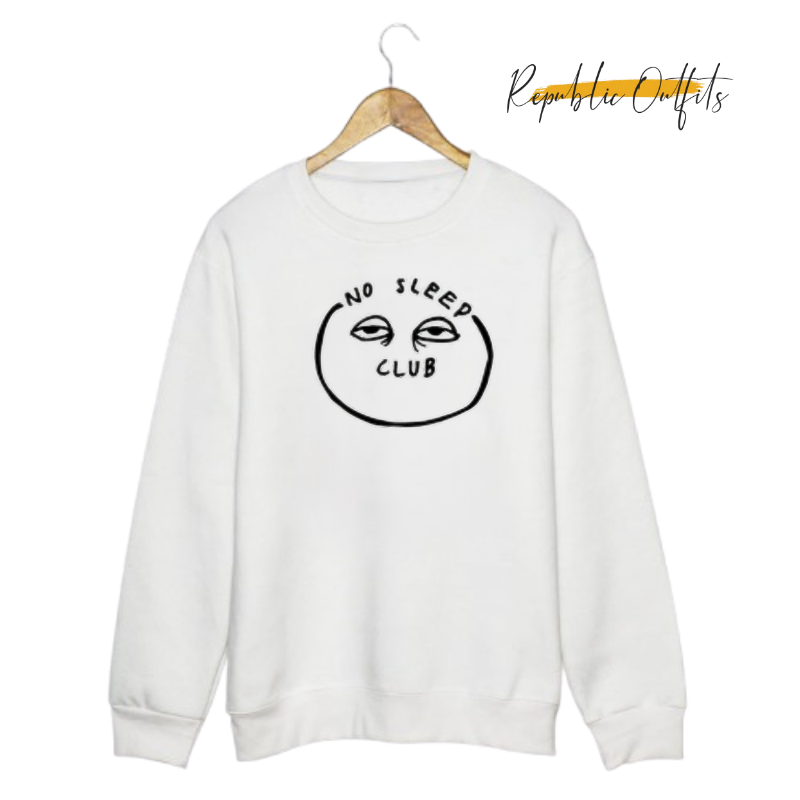 No Sleep Club Sweatshirt