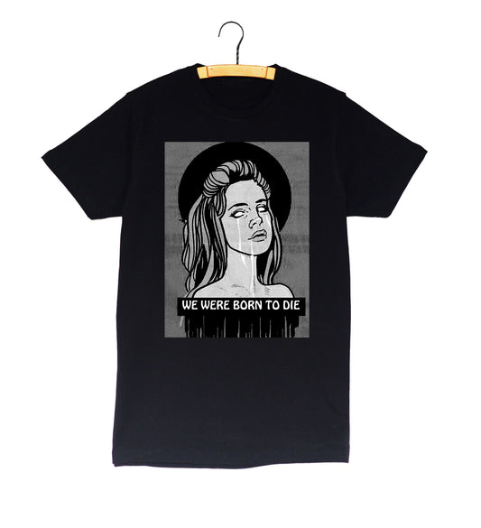Born To Die T-shirt