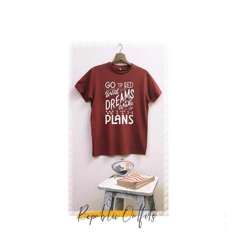 Dreams and Plans T-Shirt