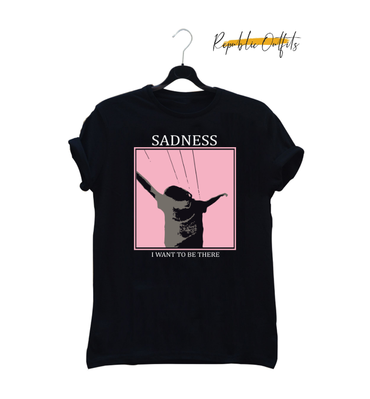 Sadness "I Want To Be There" Graphic T-Shirt – 180 GSM 100% Pure Cotton | Premium Screen Printed