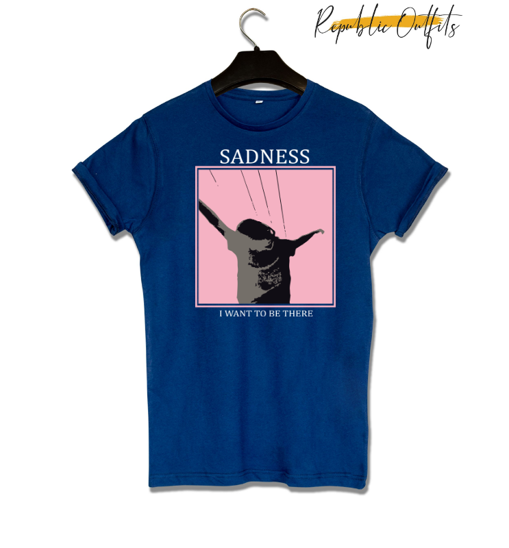 Sadness "I Want To Be There" Graphic T-Shirt – 180 GSM 100% Pure Cotton | Premium Screen Printed