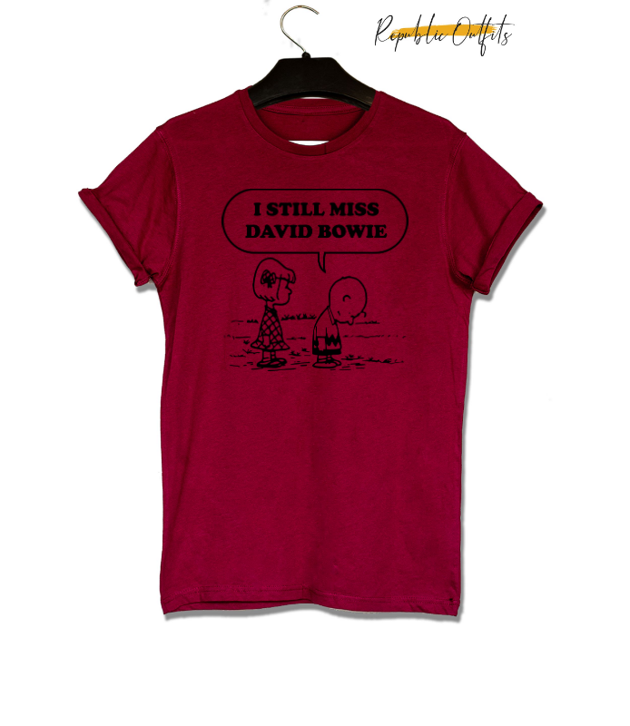 I Still Miss David Bowie Graphic T-Shirt – 100% Cotton | Screen Printed