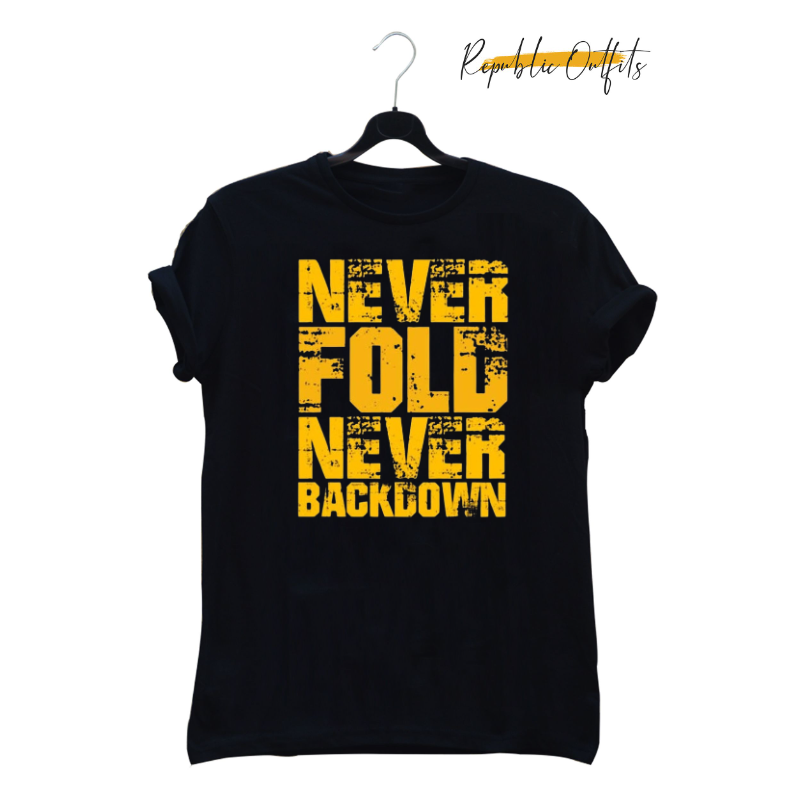 "Never Fold, Never Back Down" T-Shirt Inspired by Sidhu Moose Wala