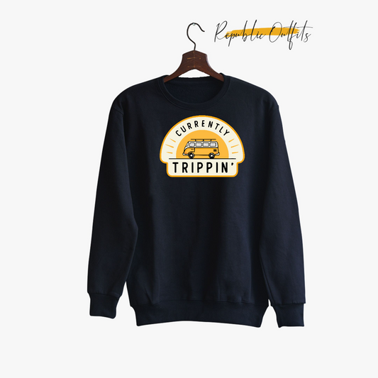 Currently Tripping Sweatshirt