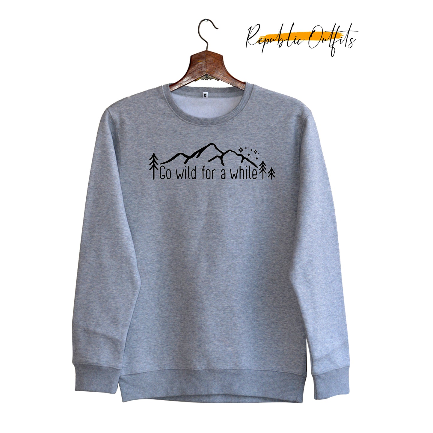 Go Wild Grey Sweatshirt