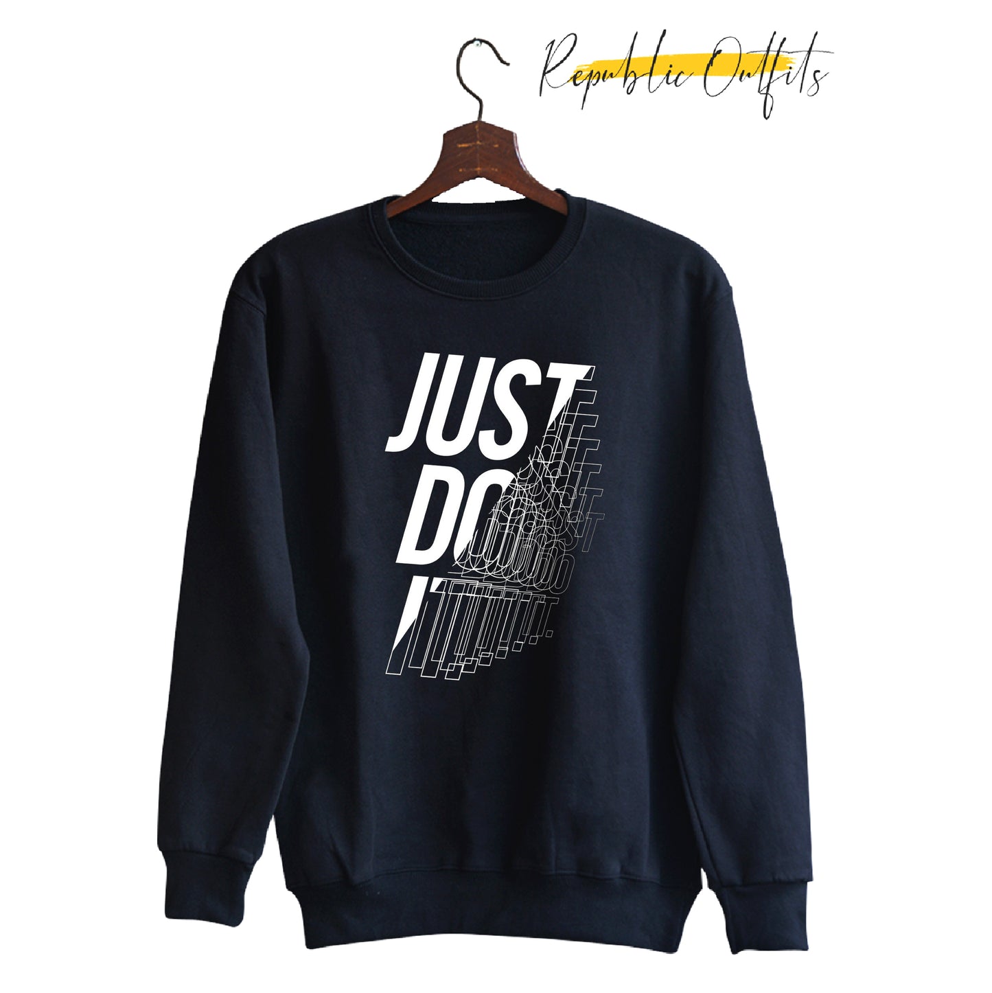 Just Do it Black Sweatshirt